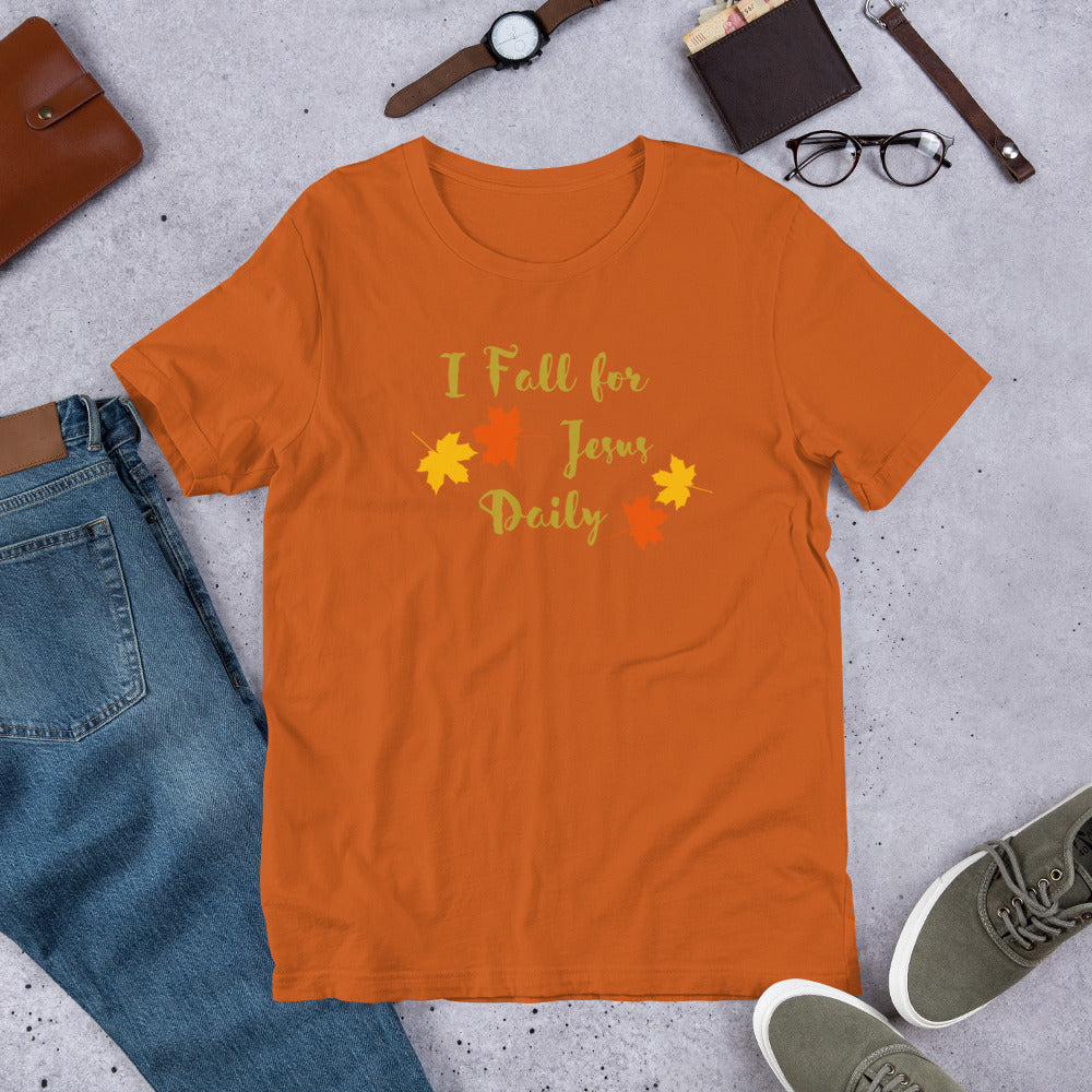 I Fall for Jesus Daily Short-Sleeve Unisex T-Shirt